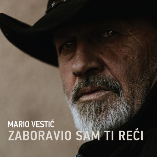 VESTIĆ MARIO – ZABORAVIO SAM TI REĆI CD