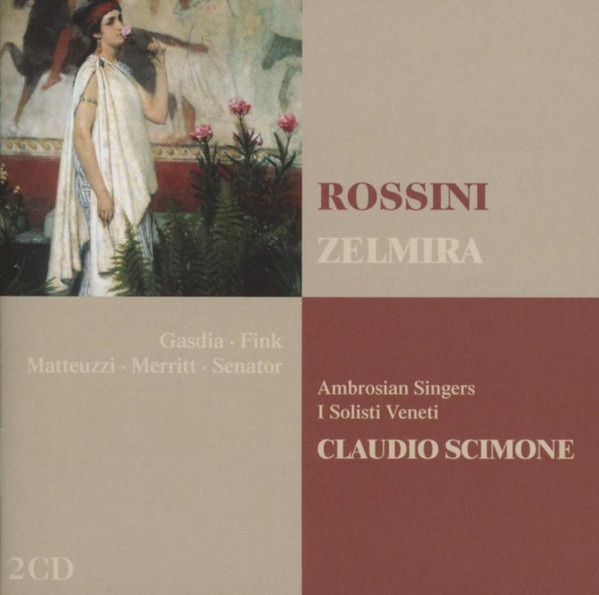 ROSSINI/SCIMONE – ZELMIRA CD2