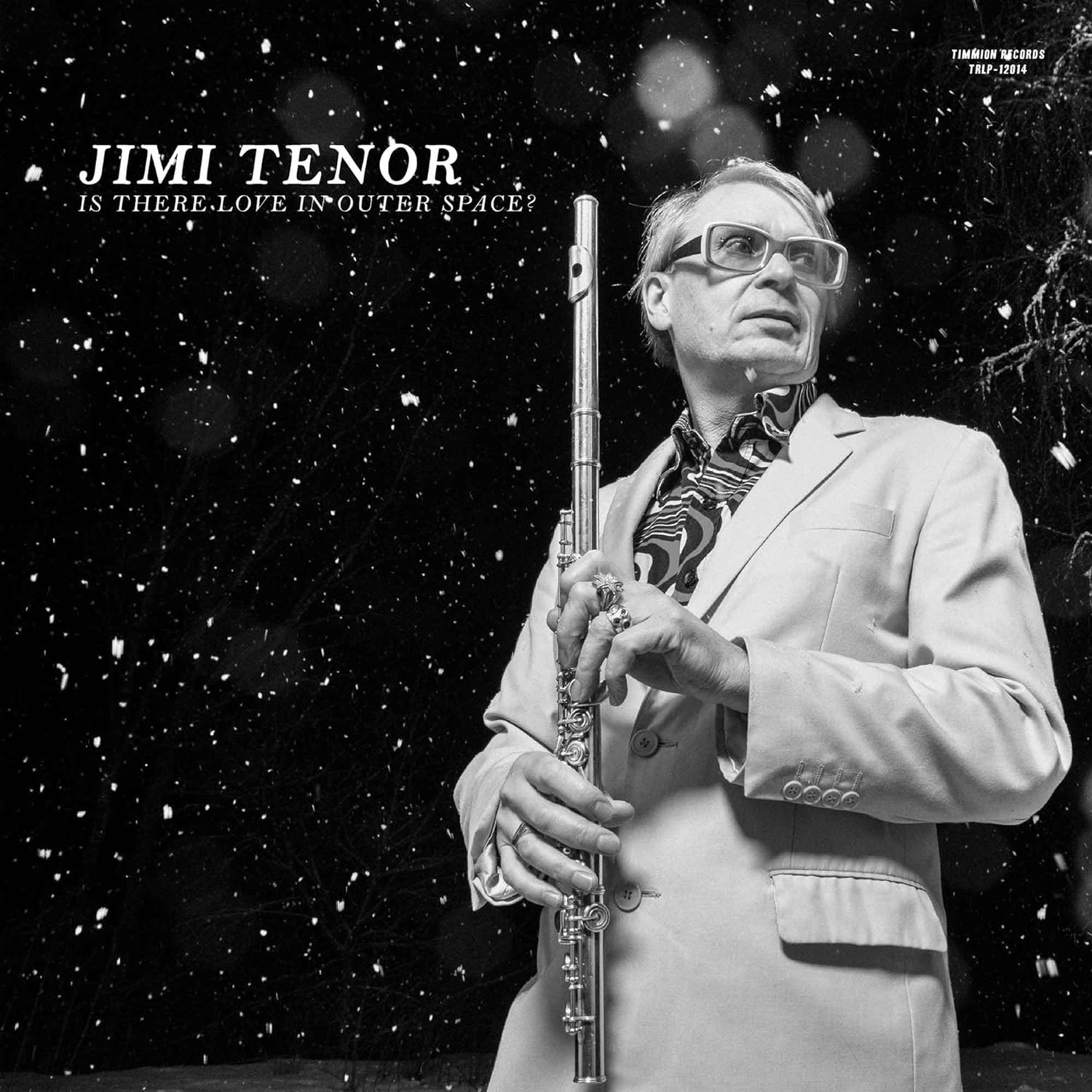 TENOR JIMI – IS THERE LOVE IN OUTER SPACE? CD