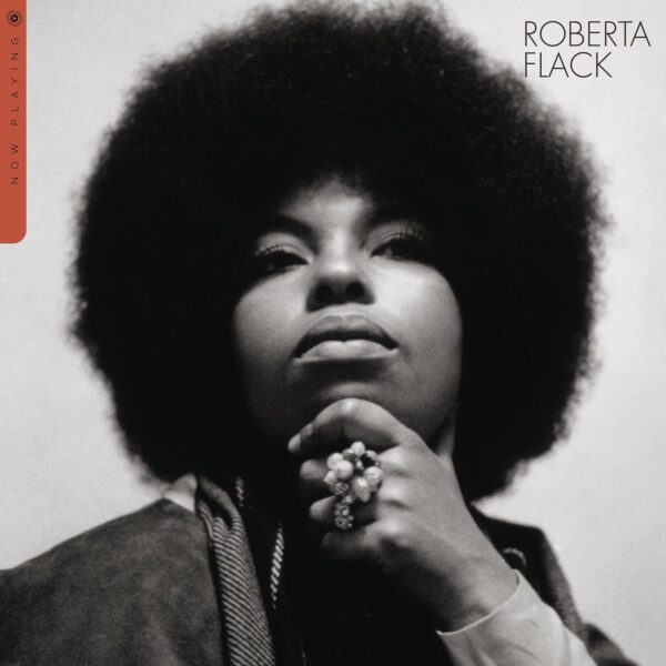 FLACK ROBERTA – NOW PLAYING crystal clear vinyl LP