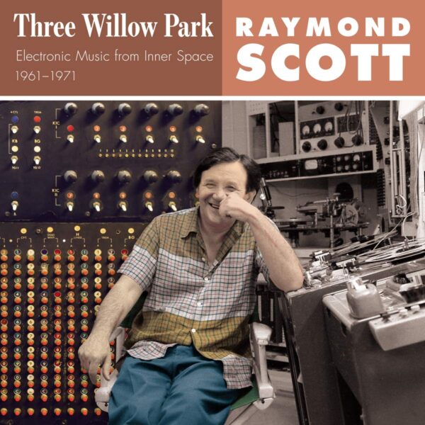 SCOTT RAYMOND – THREE WILLOW PARK LP3