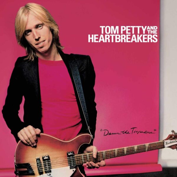 PETTY TOM & HEARTBREAKERS – DAMN THE TORPEDOES