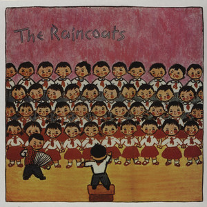 RAINCOATS – RAINCOATS LP