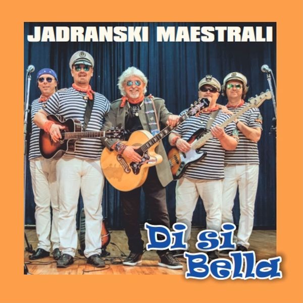 JADRANSKI MAESTALI – DI SI BELLA CD