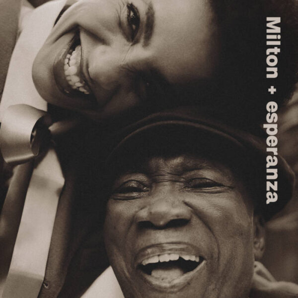 NASCIMENTO MILTON & ESPERANZA – MILTON + ESPERANZA LP2