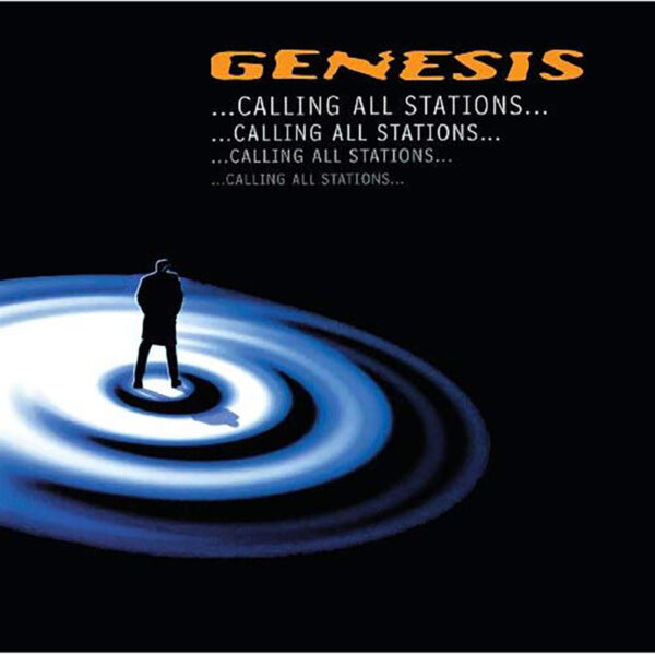 GENESIS – CALLING ALL STATIONS LP2