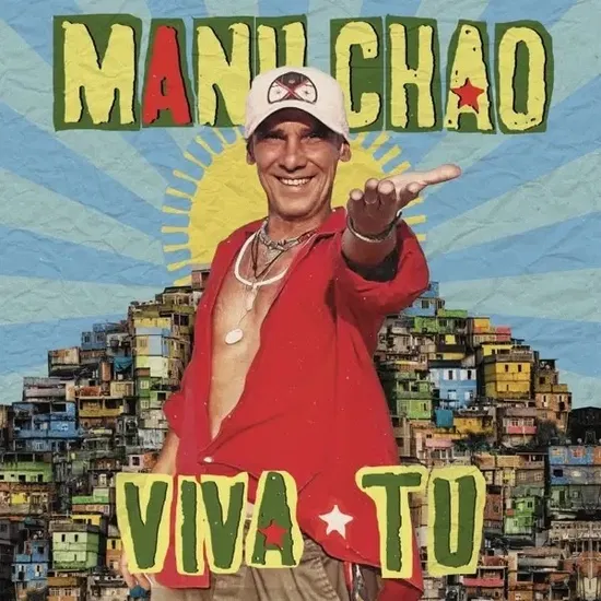 MANU CHAO – VIVA TU LP