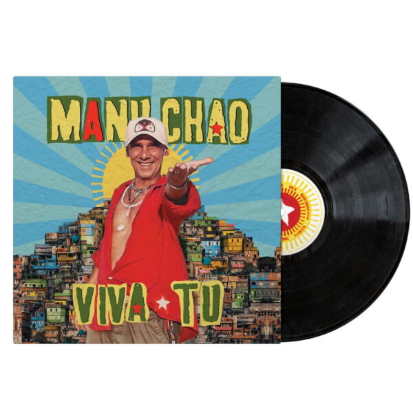 MANU CHAO – VIVA TU LP