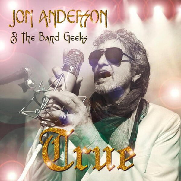 ANDERSON JON & THE BAND GEEKS – TRUE LP2