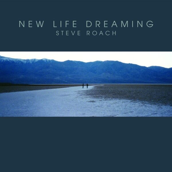 ROACH STEVE – NEW LIFE DREAMING CD