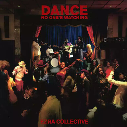 EZRA COLLECTIVE – DANCE NO ONE’S WATCHING CD