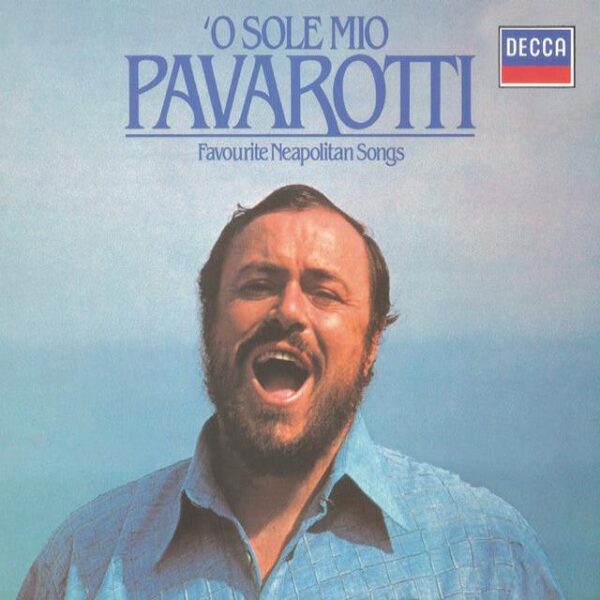 PAVAROTTI – LUCIANO – O SOLE MIO: FAVOURITE NEAPOLITAN SONGS blue vinyl LP