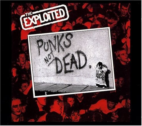 EXPLOITED – PUNK’S NOT DEAD CD