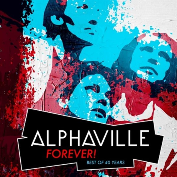 ALPHAVILLE – FOREVER! BEST OF 40 YEARS LP