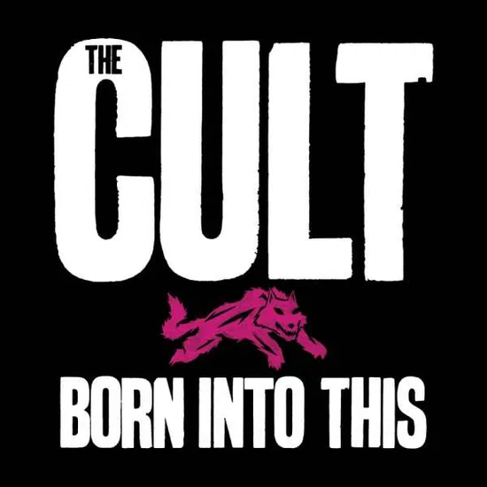 CULT – BORN INTO THIS CD2