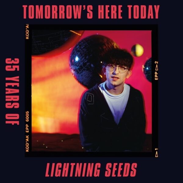 LIGHTNING SEEDS – TOMORROW’S HERE TODAY LP2