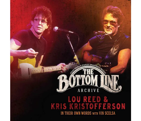 REED LOU & KRISTOFFERSON KRIS – BOTTOM LINE CD2