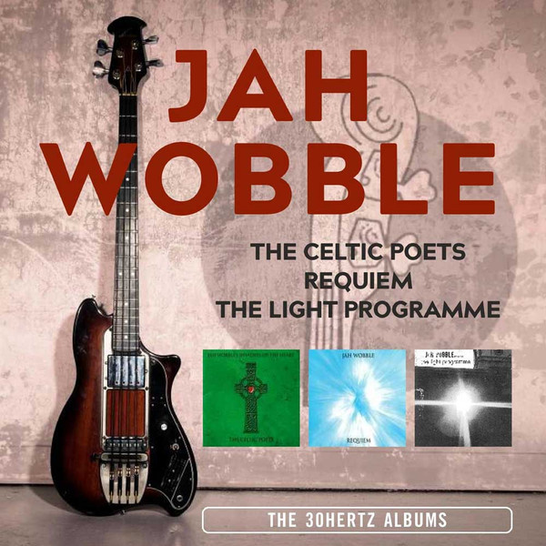 WOBBLE JAH – 30 HERTZ ALBUMS CD3