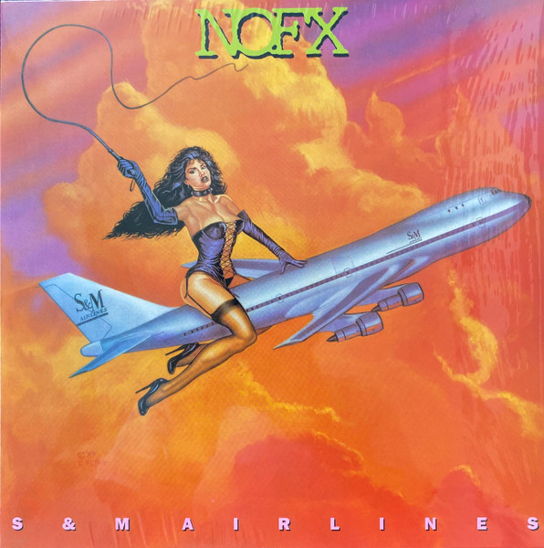 NOFX – S & M Airlines LP