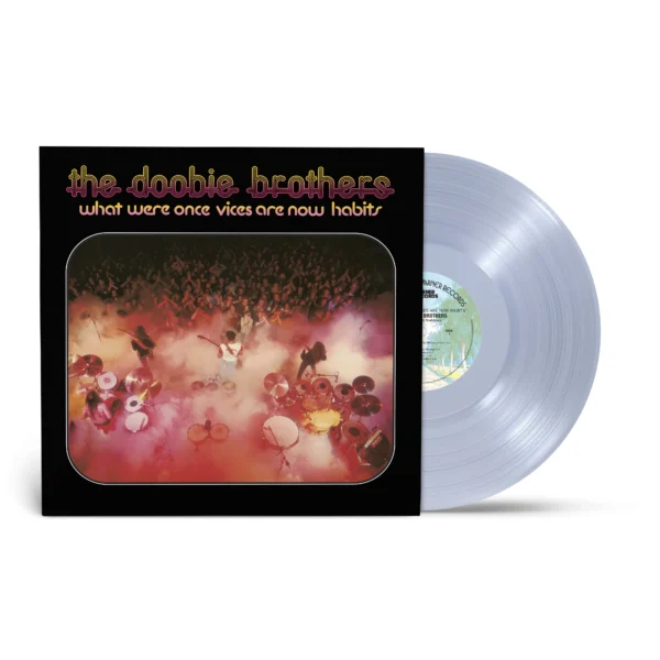 DOOBIE BROTHERS – WHAT WERE ONCE VICES ARE NOW HABITS clear vinyl LP