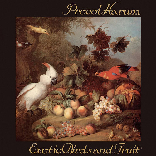 PROCOL HARUM – EXOTIC BIRDS AND FRUIT CD3