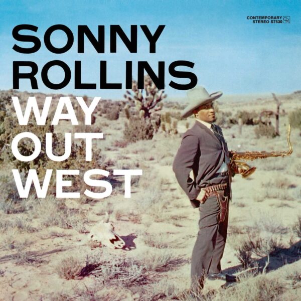 ROLLINS SONNY – WAY OUT WEST CD