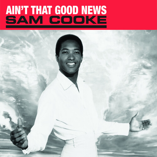 COOKE SAM – AIN’T THAT GOOD NEWS LP