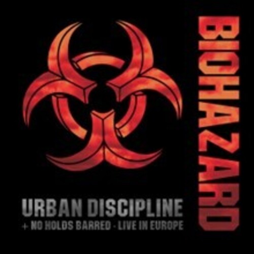 BIOHAZARD – URBAN DISCIPLINE/NO HOLDS BARRED CD2