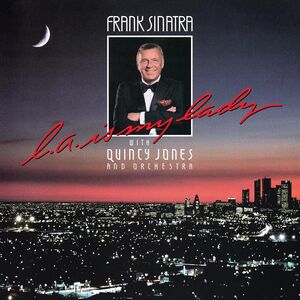 SINATRA FRANK – L.A. IS MY LADY CD