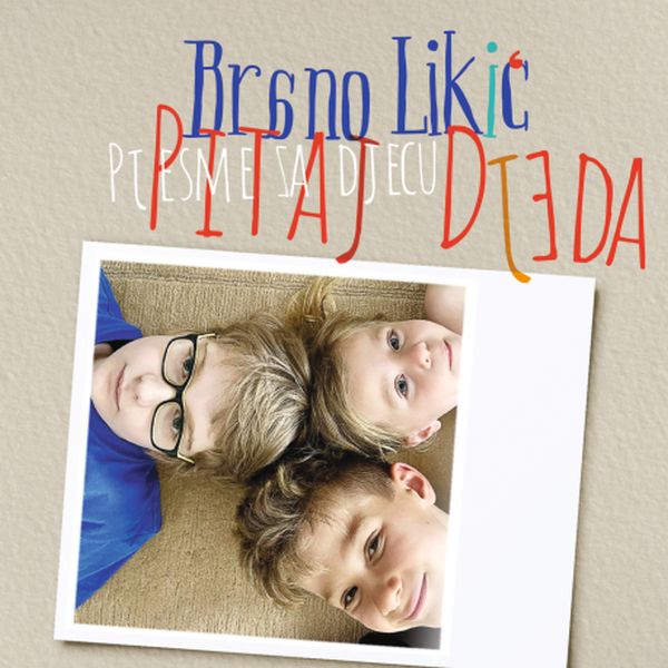 LIKIĆ BRANO – PITAJ DJEDA   CD