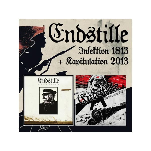 ENDSTILLE – INFETION 1813 + KAPITULATION 2013 CD2