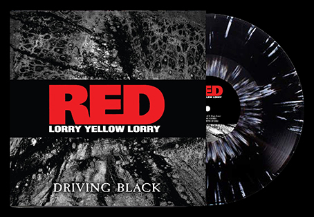 RED LORRY YELLOW LORRY – DRIVING BLACK splatter vinyl LP