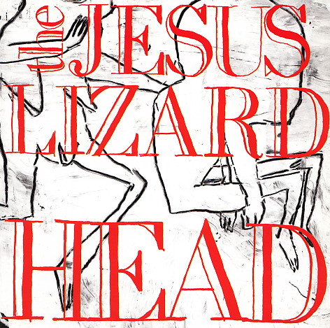 JESUS LIZARD – HEAD/PURE CD