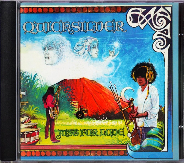 QUICKSILVER MESSENGER SERVICE – JUST FOR LOVE