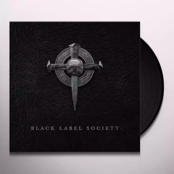 BLACK LABEL SOCIETY – ORDER ON THE BLACK…LP