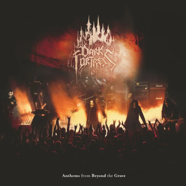 DARK FORTRESS – ANTHEMS FROM BEYOND THE GRAVE LP2