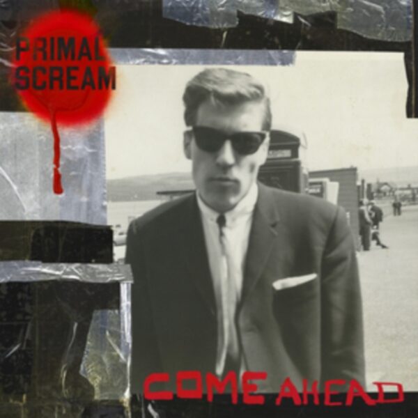 PRIMAL SCREAM – COME AHEAD LP2