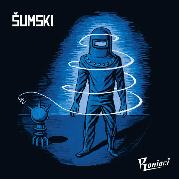 ŠUMSKI – RONIOCI LP