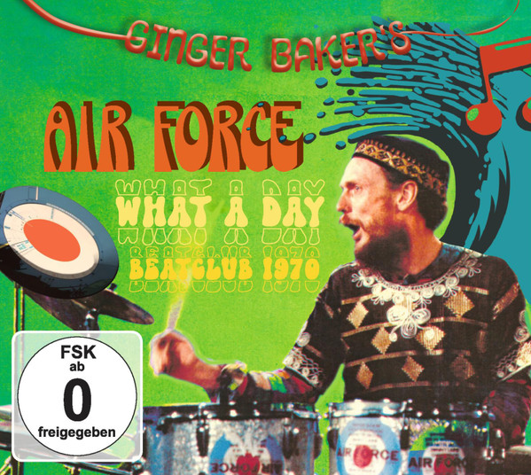 GINGER BAKER’S AIRFORCE – WHAT A DAY BEATCLUB 1970 CDVD