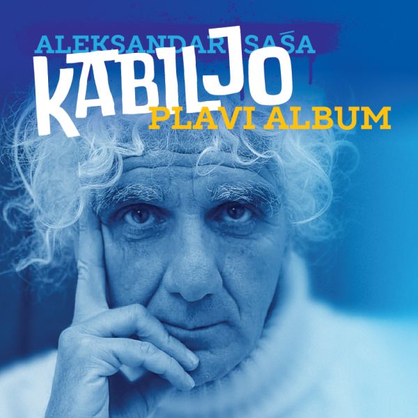 KABILJO ALEKSANDAR SAŠA – PLAVI ALBUM CD