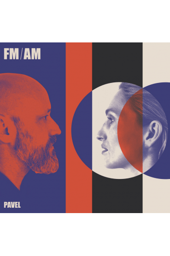 PAVEL – FM/AM   LP2