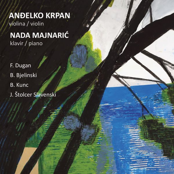 KRPAN ANĐELKO I MAJNARIĆ NADA – DUGAN,BJELINSKI,KUNC,SLAVENSKI   CD