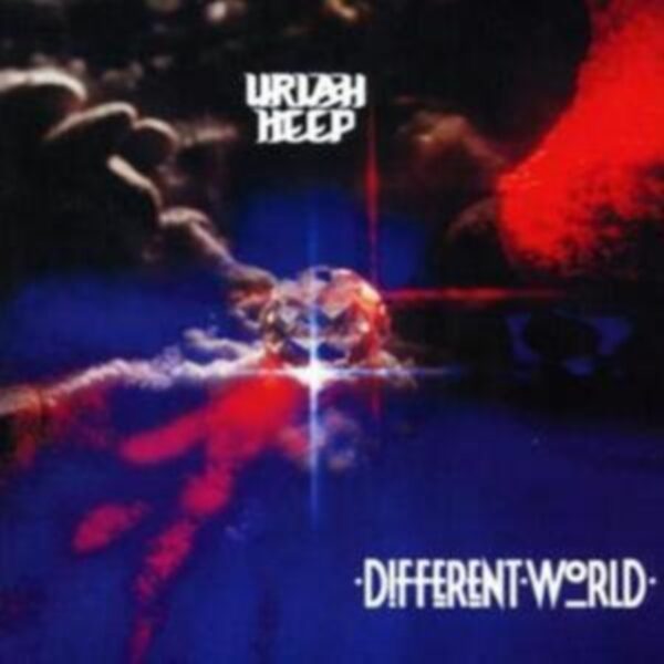 URIAH HEEP – DIFFERENT WORLD