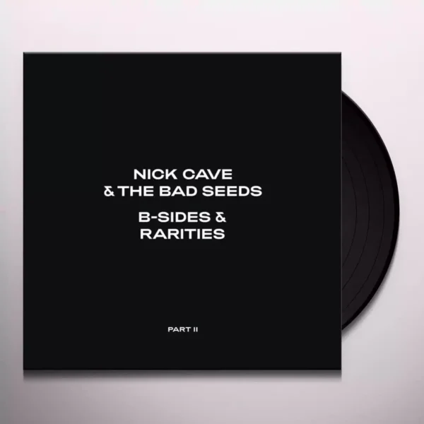 CAVE NICK & THE BAD SEEDS – B-SIDES & RARITES PATR II LP