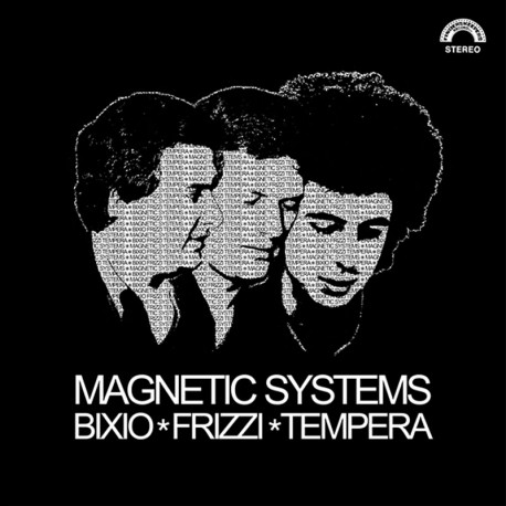 BIXIO/FRIZZI/TEMPERA – MAGNETIC SYSTEMS CD