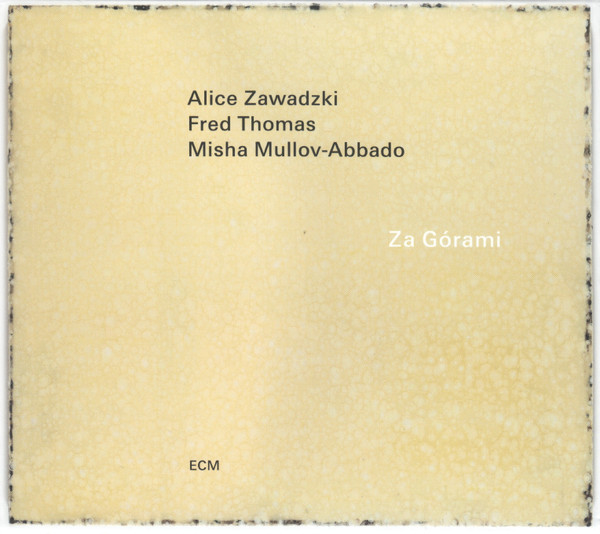 ZAWADZKI/THOMAS/ABBADO – ZA GORAMI CD