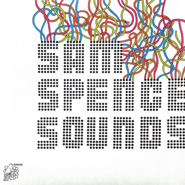 SPENCE SAM – SAM SPENCE SOUNDS LP