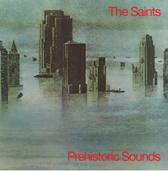 SAINTS – PREHISTORIC SOUNDS LP