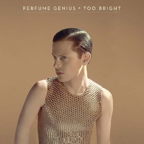 PERFUME GENIUS – TOO BRIGHT 10th anniversary clear vinyl LP