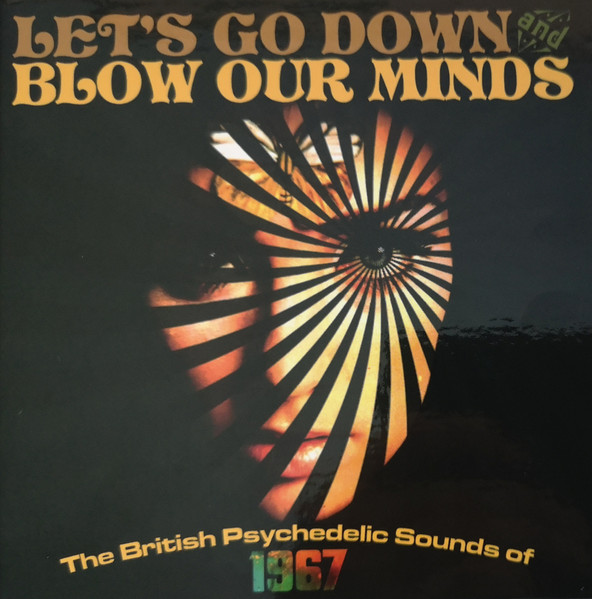 V./A. – LET’S GO DOWN AND BLOW OUR MINDS CD3